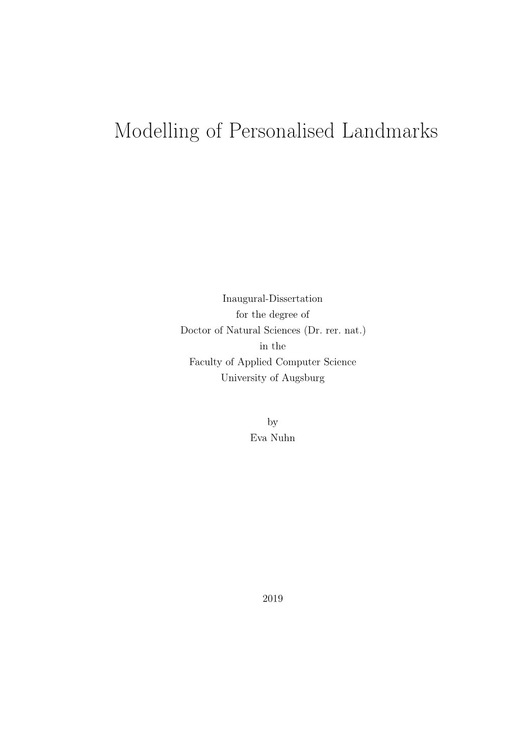 Modelling of Personalised Landmarks