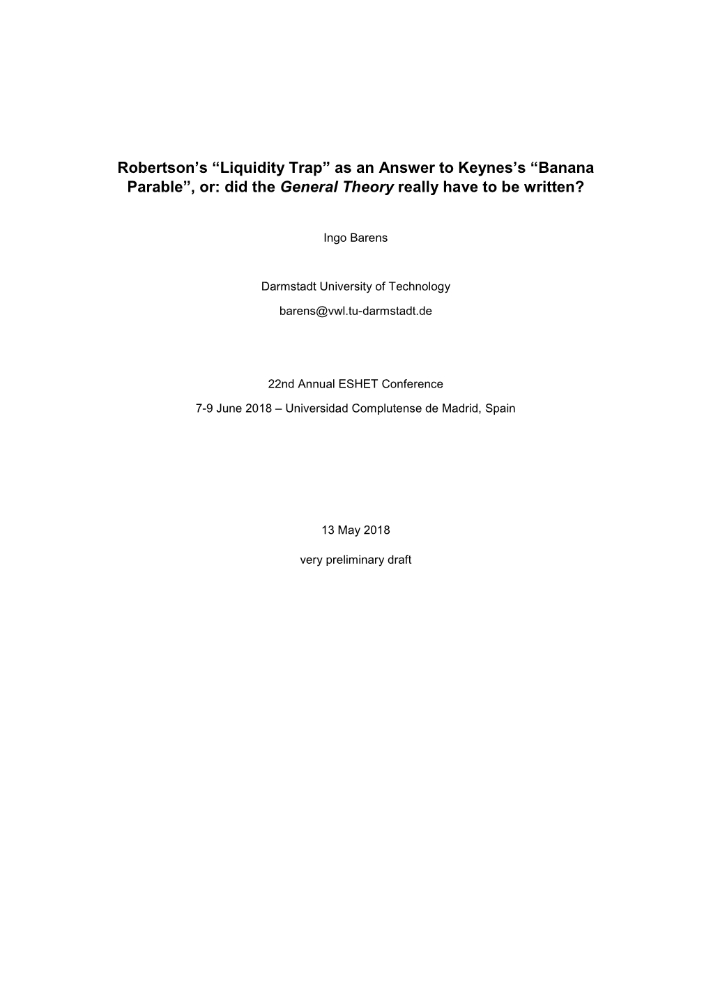 “Liquidity Trap” As an Answer to Keynes's “Banana Parable”