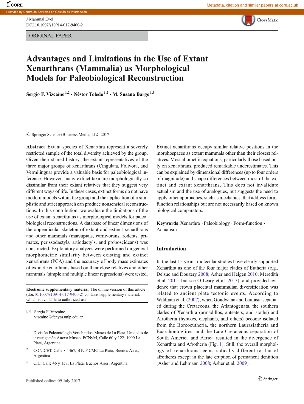 Advantages and Limitations in the Use of Extant Xenarthrans (Mammalia) As Morphological Models for Paleobiological Reconstruction