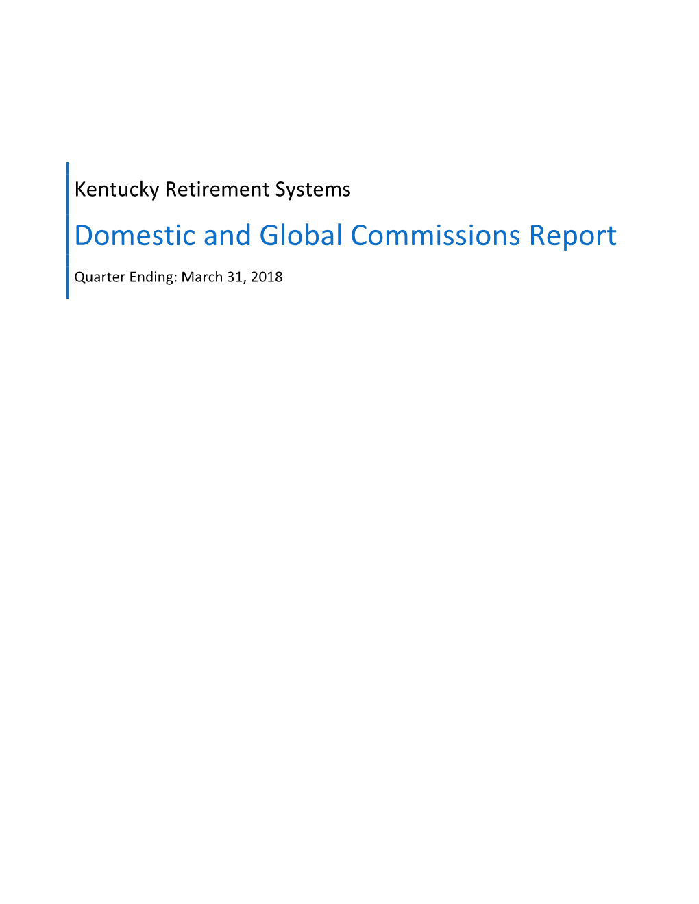 Domestic and Global Commissions Report