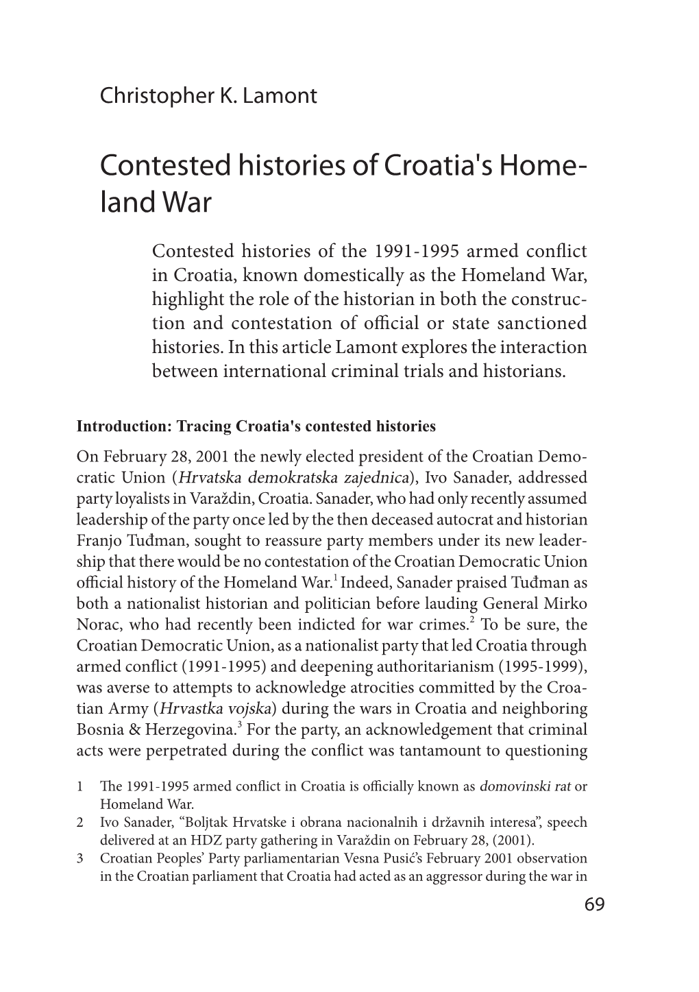 Contested Histories of Croatia's Home- Land War