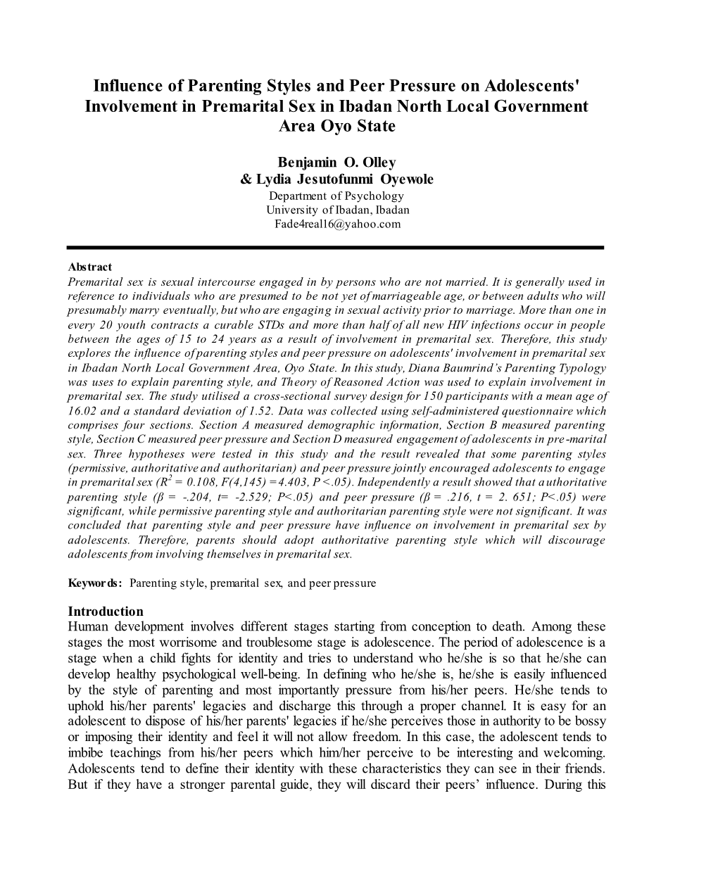 Influence of Parenting Styles and Peer Pressure on Adolescents' Involvement in Premarital Sex in Ibadan North Local Government Area Oyo State