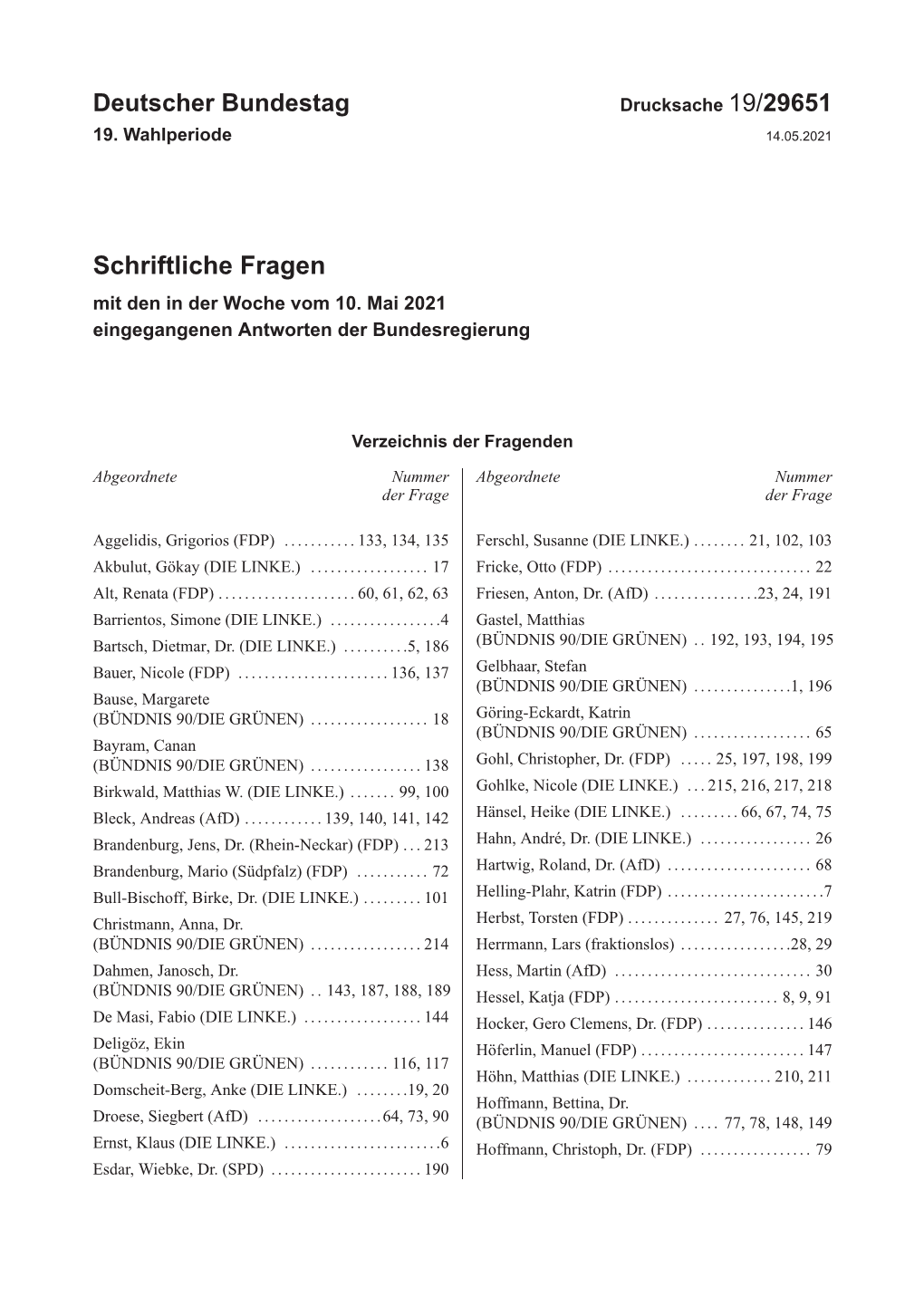 Drucksache 19/29651 19