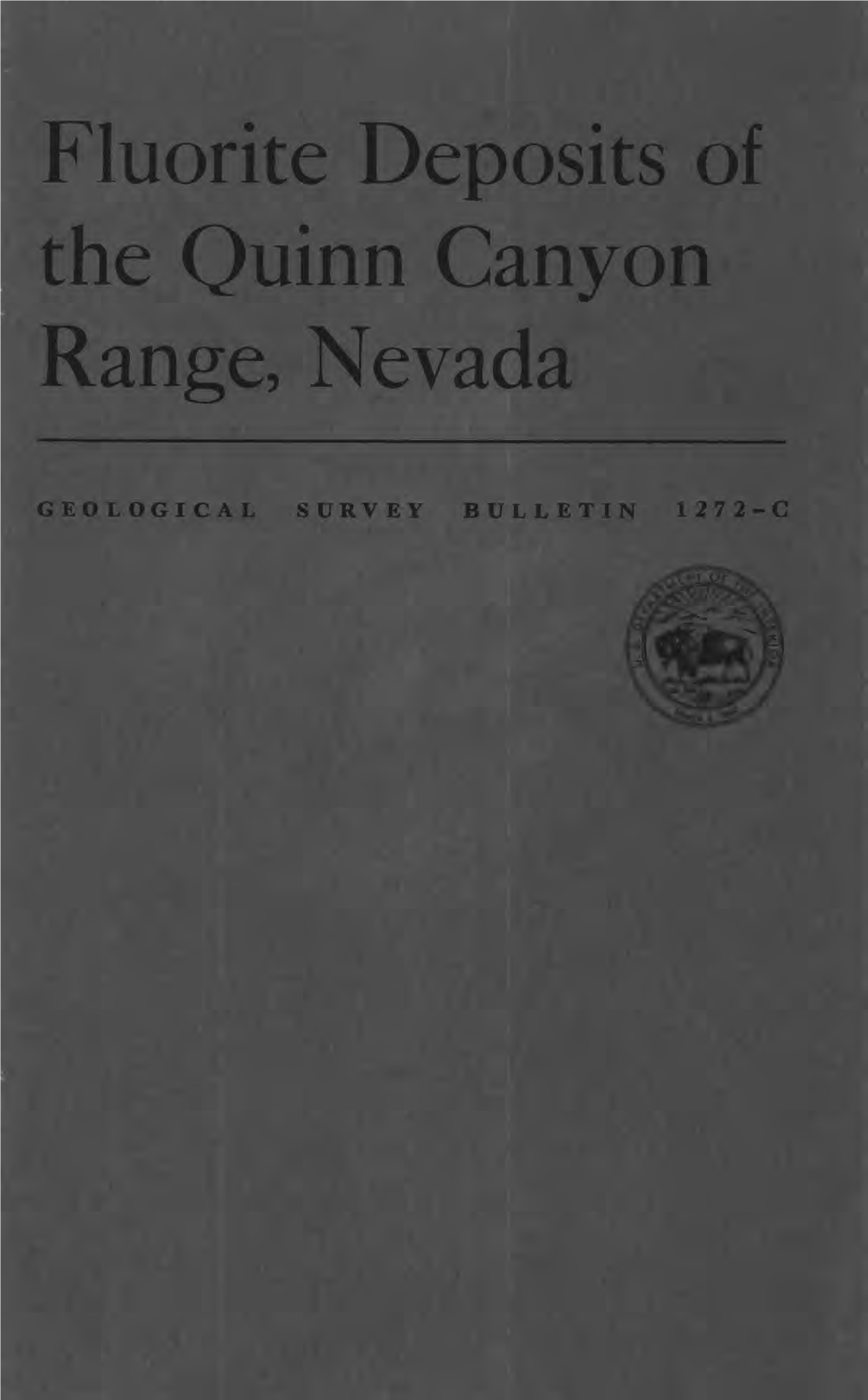 Fluorite Deposits of the Quinn Canyon Range, Nevada