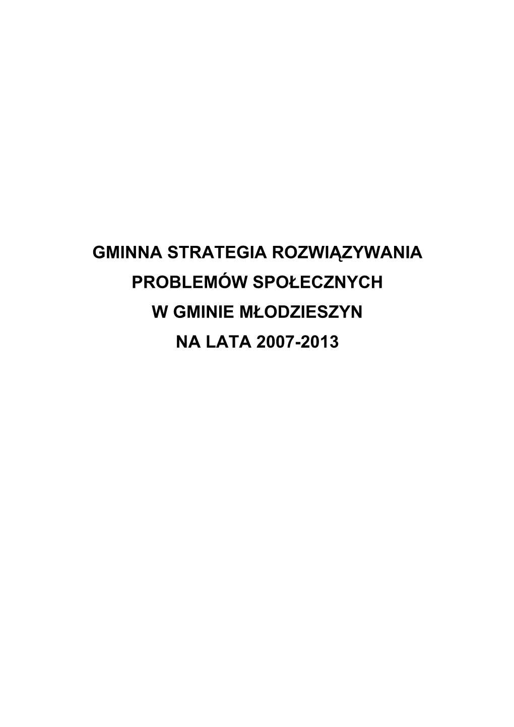 Strategia Rozwiązywania Problemów Społecznych