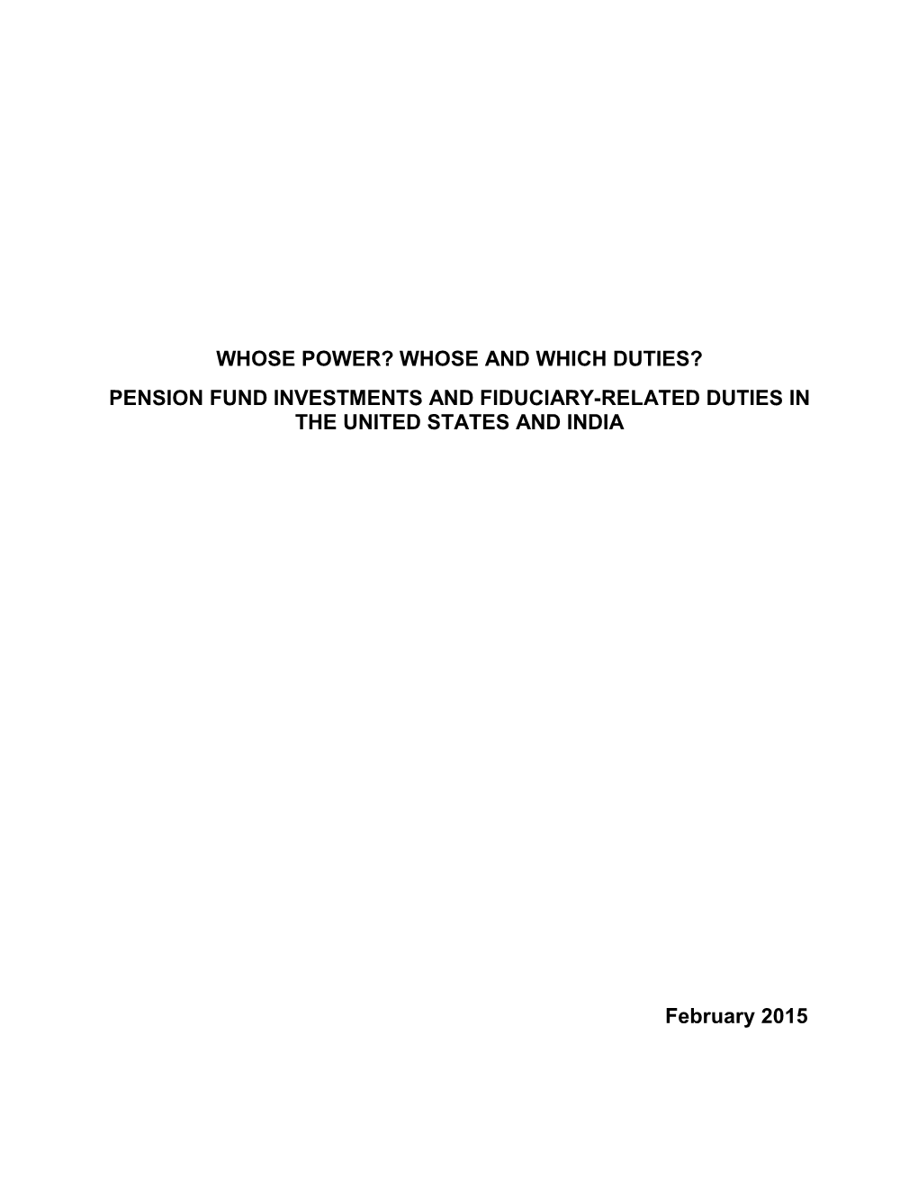 Pension Fund Investments and Fiduciary Duties in the United States