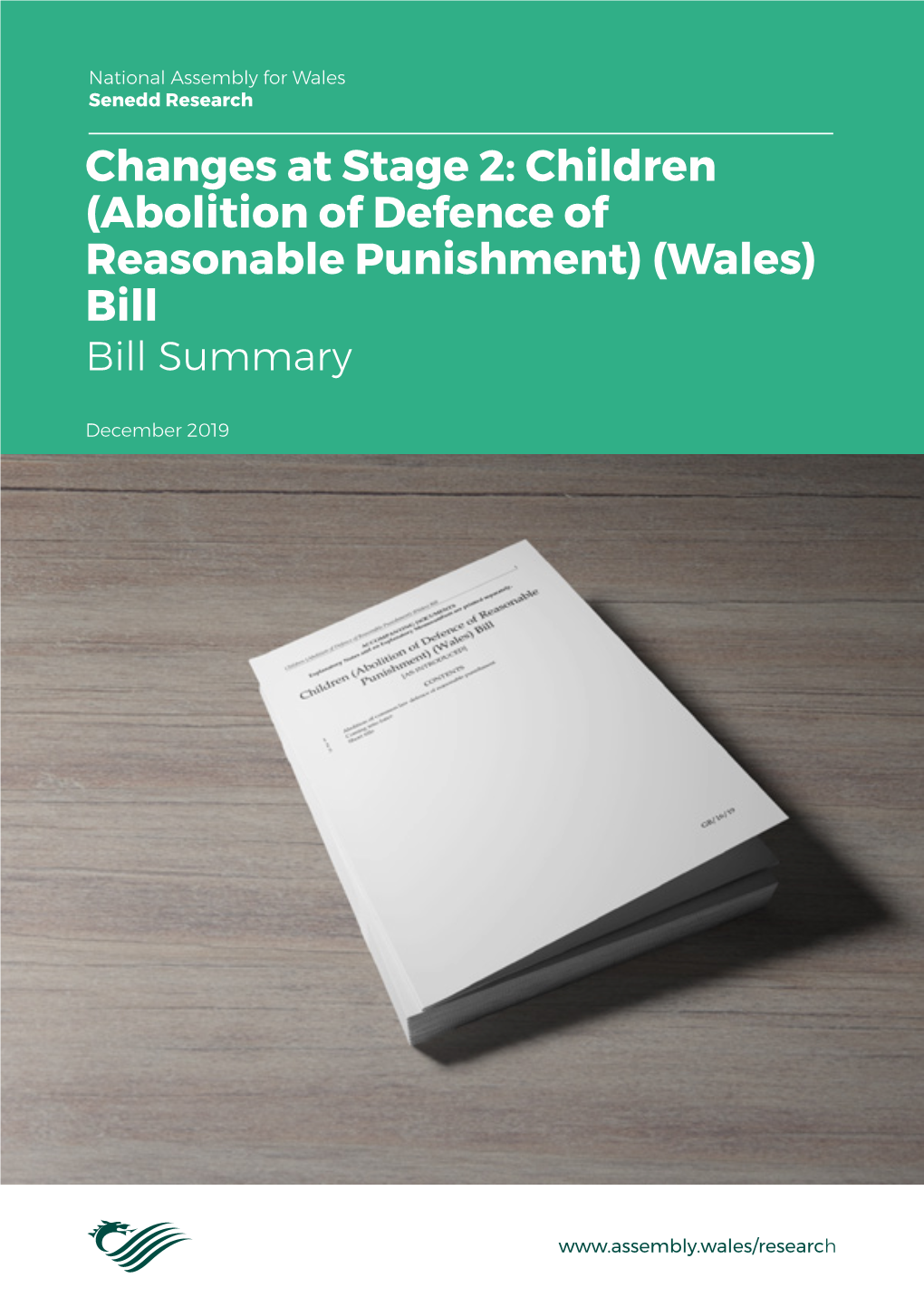 Children (Abolition of Defence of Reasonable Punishment) (Wales) Bill Bill Summary