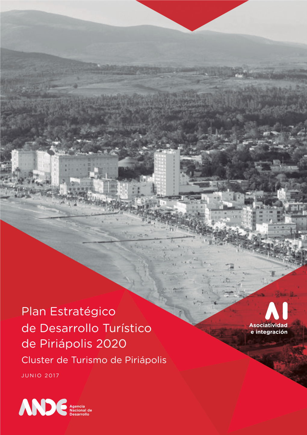 Plan Estratégico De Desarrollo Turístico De Piriápolis 2020