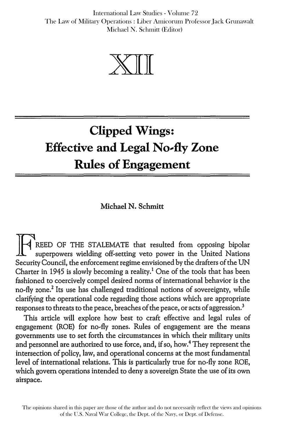 Clipped Wings: Effective and Legal No-Fly Zone Rules of Engagement