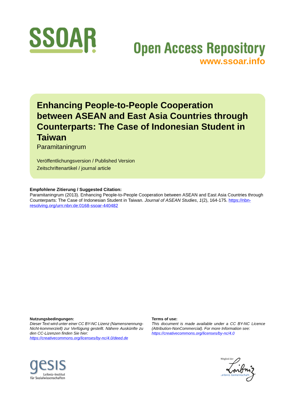 Enhancing People-To-People Cooperation Between ASEAN and East Asia Countries Through Counterparts: the Case of Indonesian Student in Taiwan Paramitaningrum