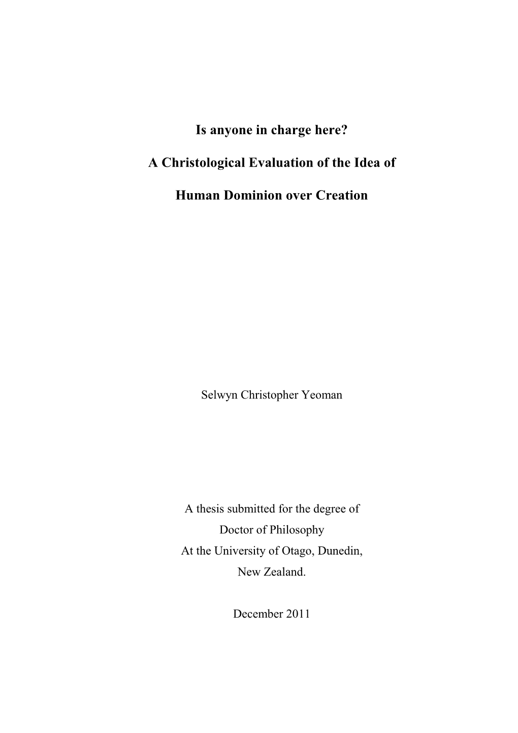 A Christological Evaluation of the Idea of Human Dominion Over Creation