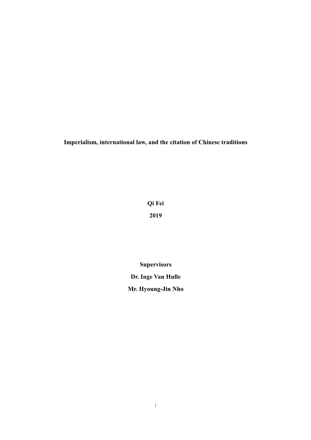 Imperialism, International Law, and the Citation of Chinese Traditions