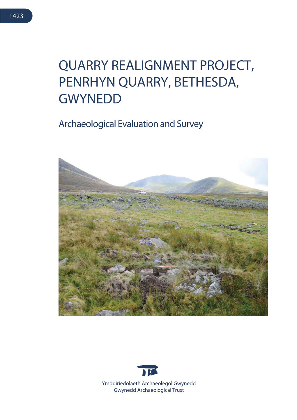 Quarry Realignment Project, Penrhyn Quarry, Bethesda, Gwynedd