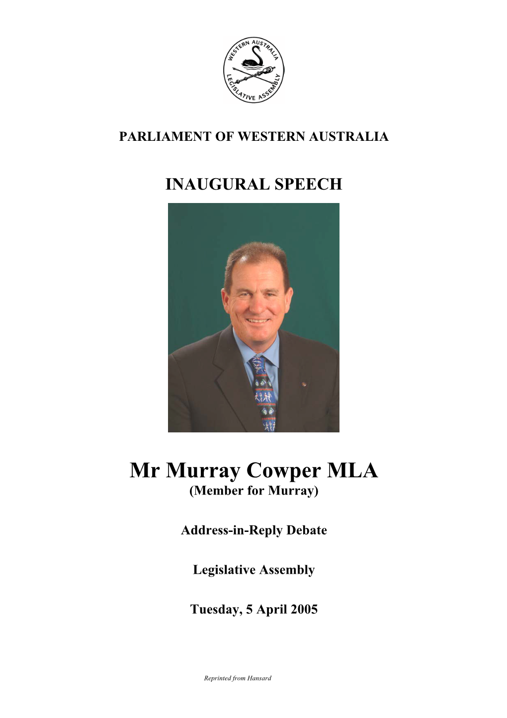 Mr Murray Cowper MLA (Member for Murray)