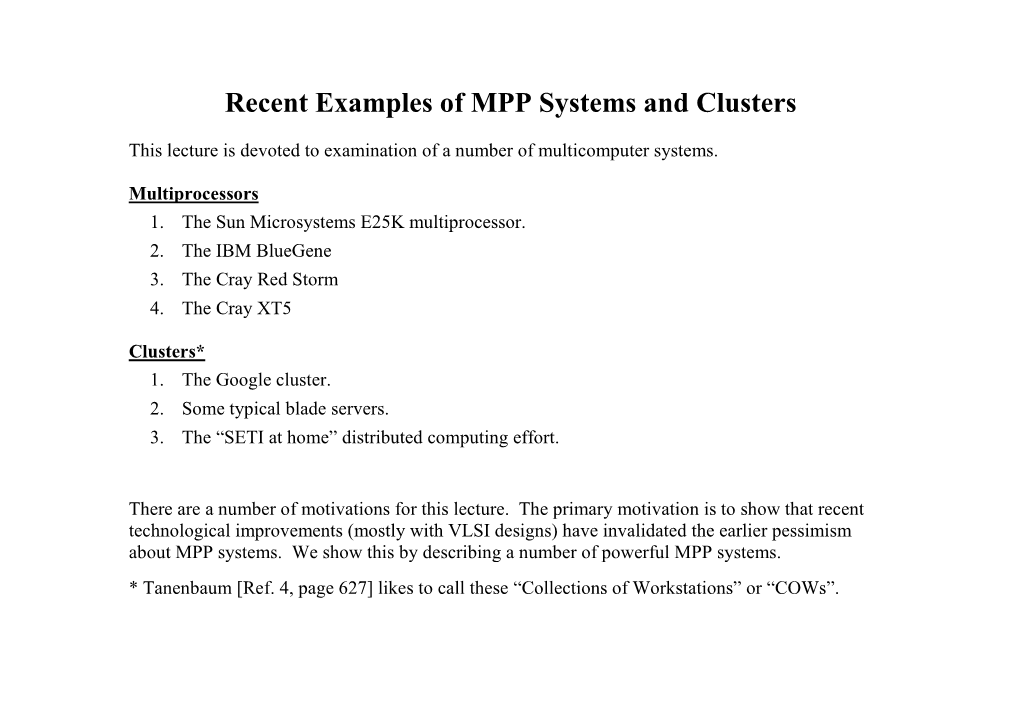 Recent Examples of MPP Systems and Clusters