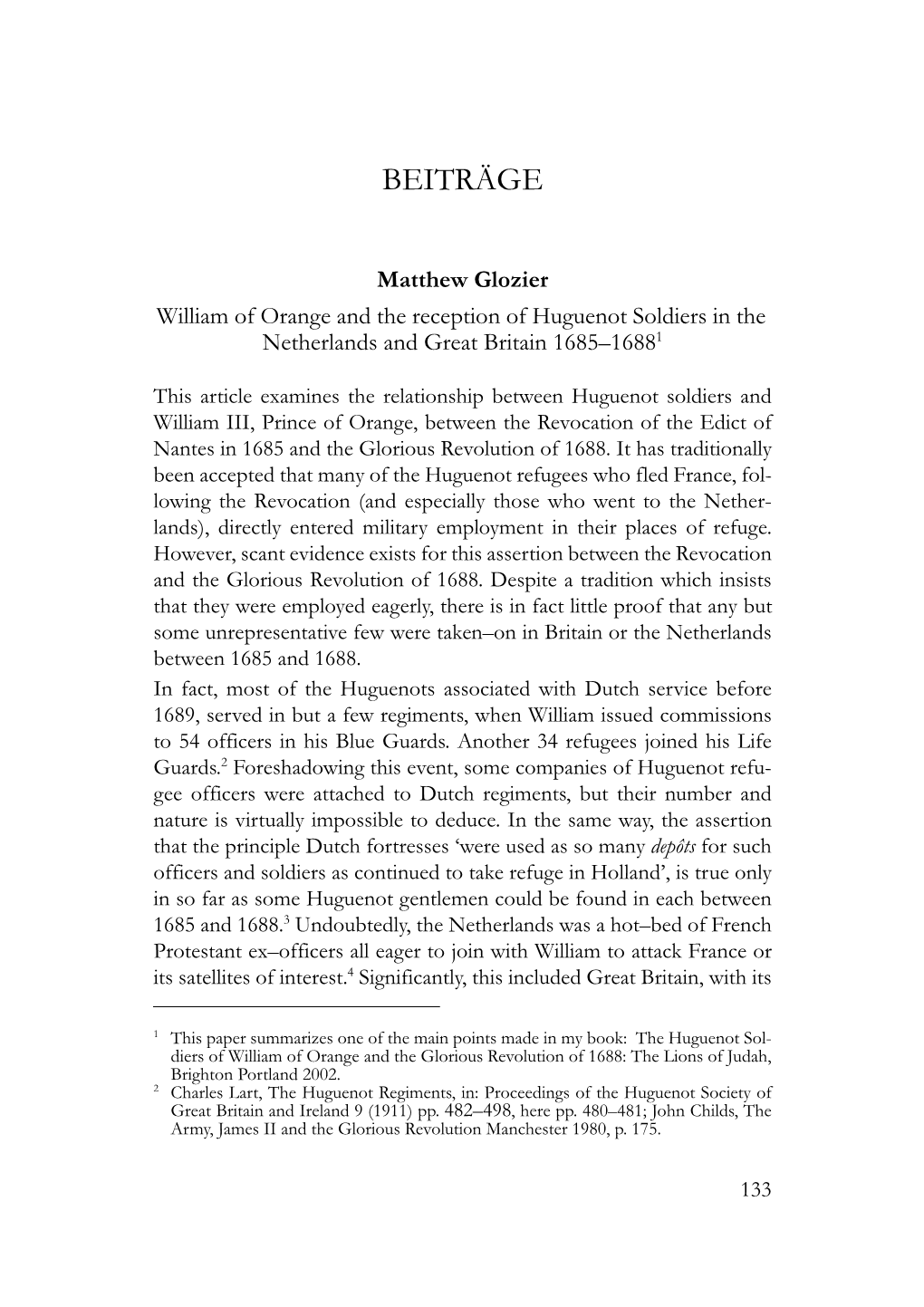 William of Orange and the Reception of Huguenot Soldiers in the Netherlands and Great Britain 1685–16881