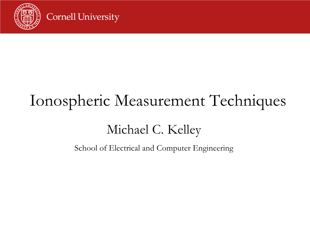 Ionospheric Measurement Techniques Michael C