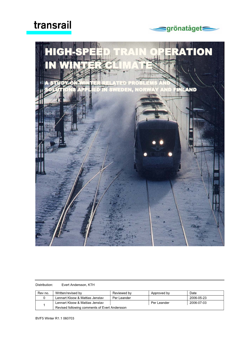 High-Speed Train Operation in Winter Climate