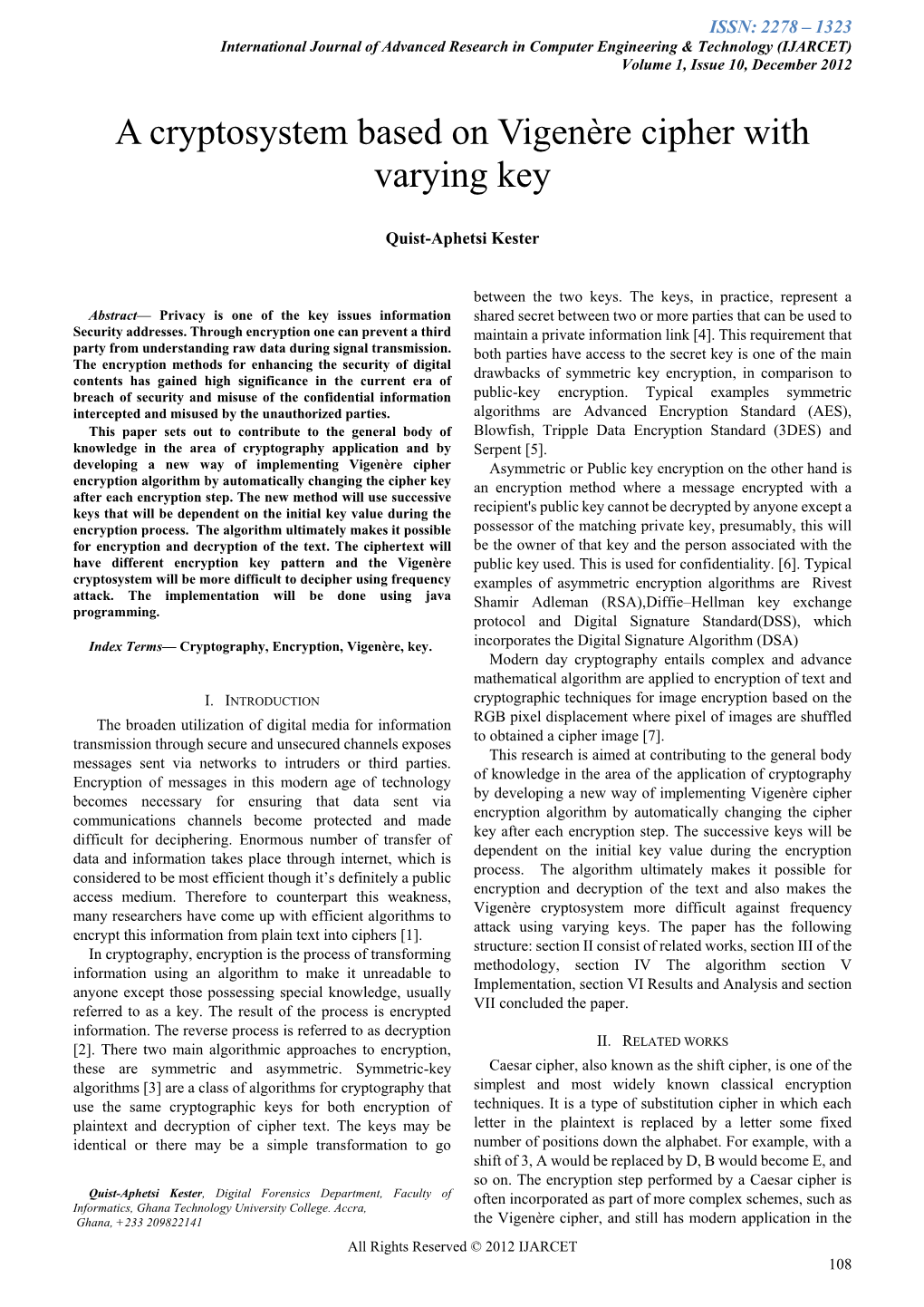 A Cryptosystem Based on Vigenère Cipher with Varying Key