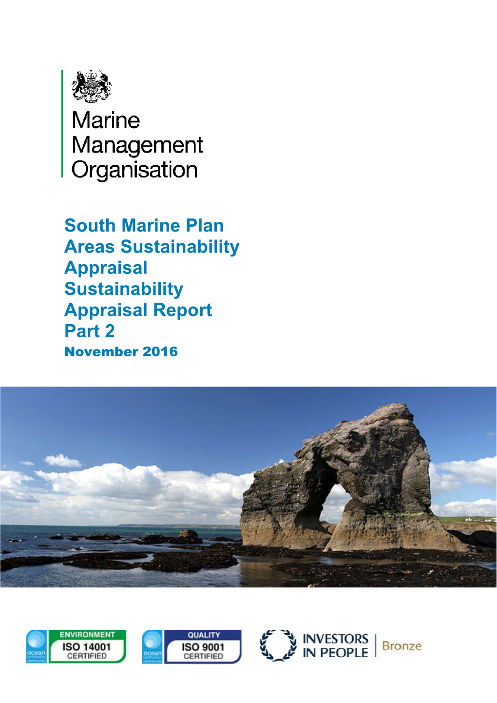 South Marine Plan Areas Sustainability Appraisal Sustainability Appraisal Report Part 2 November 2016