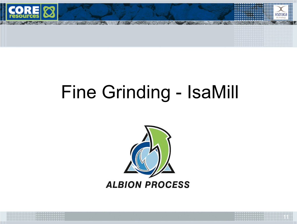 Fine Grinding - Isamill