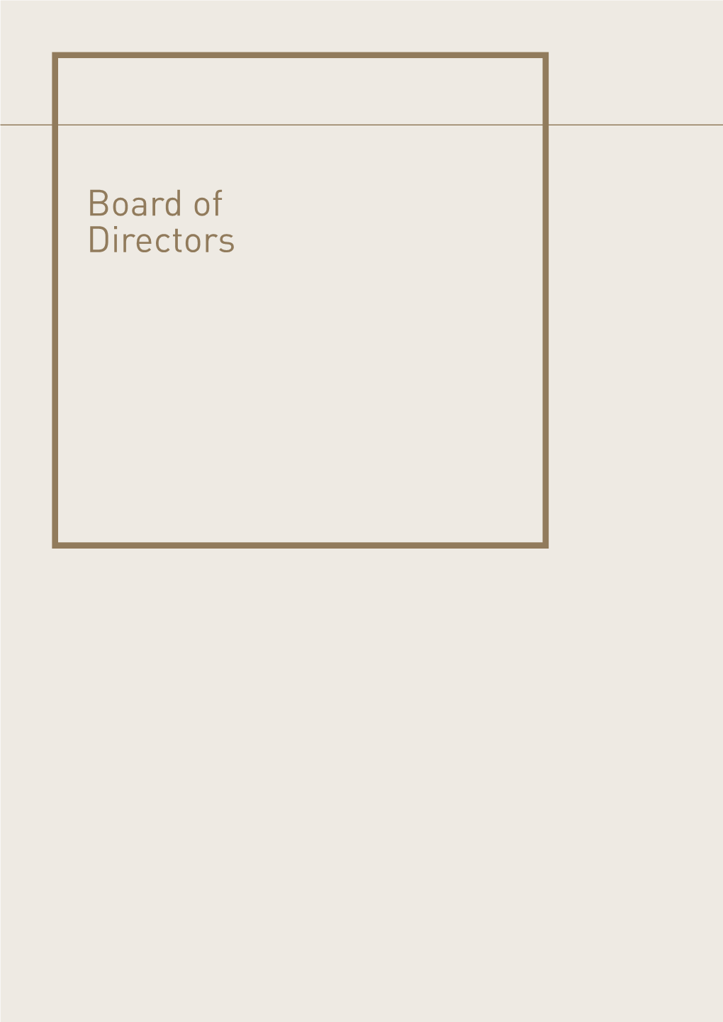 Board of Directors Board of Directors