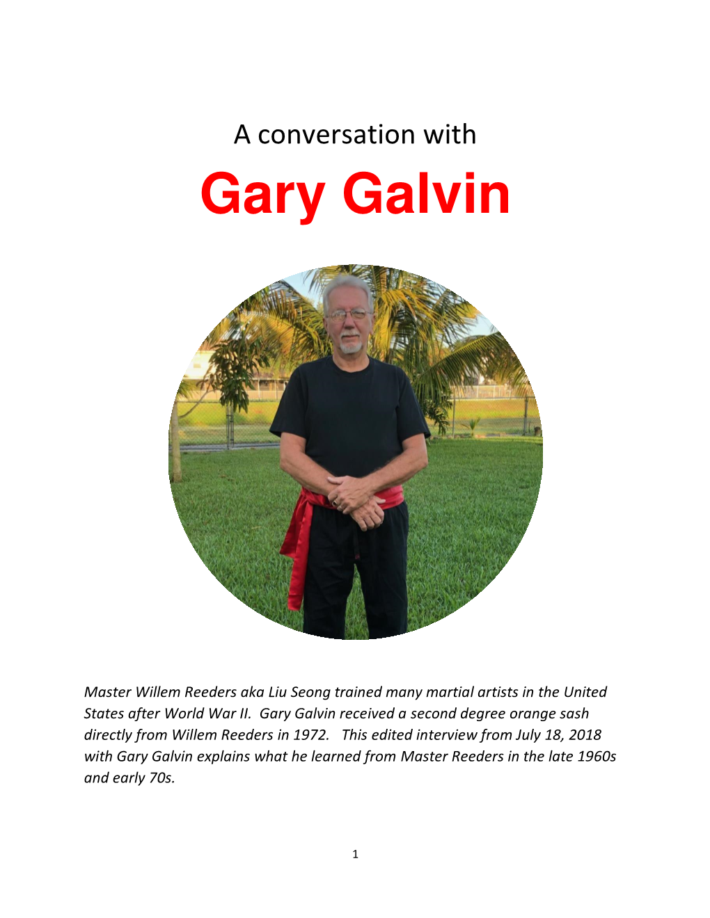 An Interview with Gary Galvin