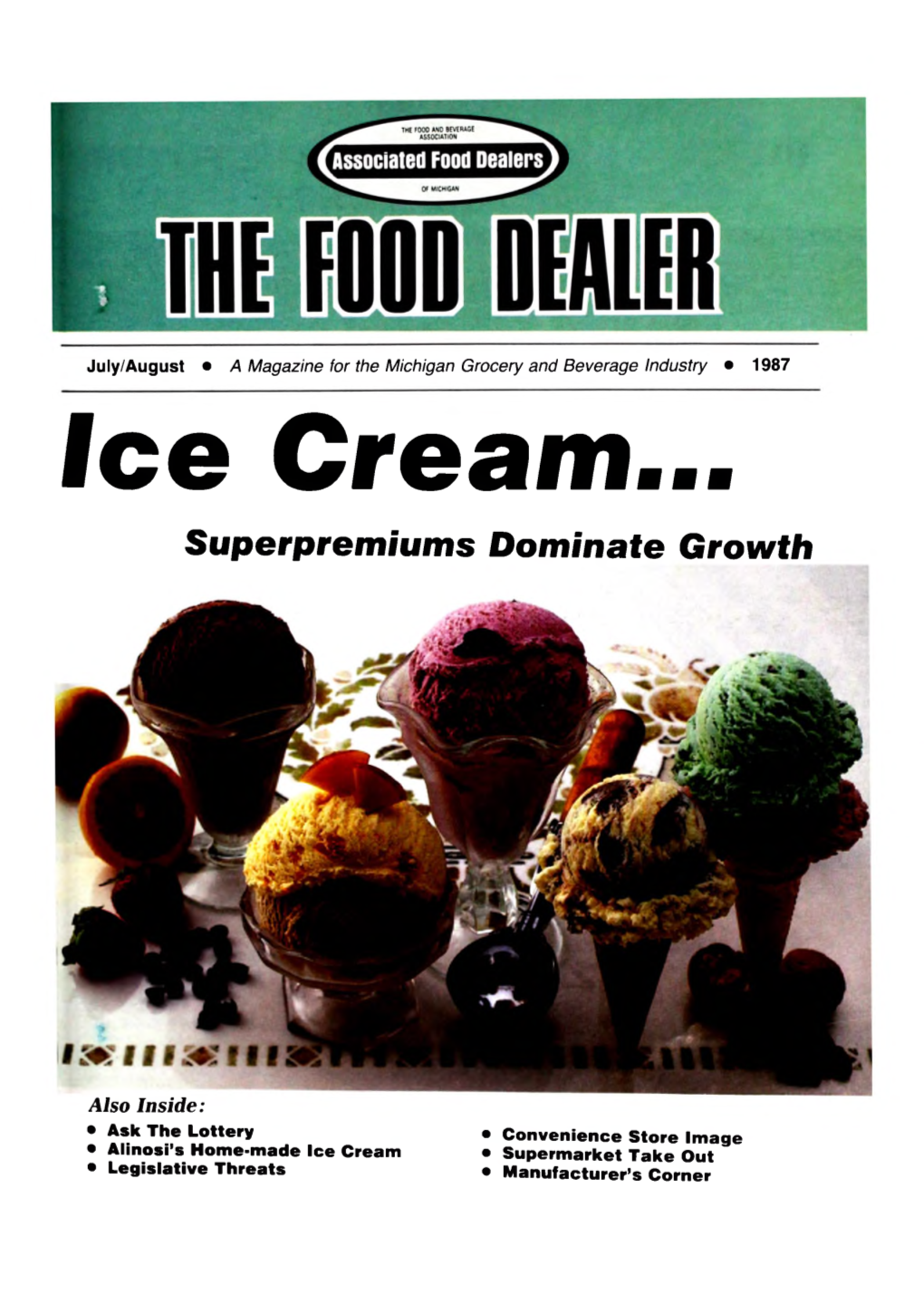 Ice Cream... Superpremiums Dominate Growth