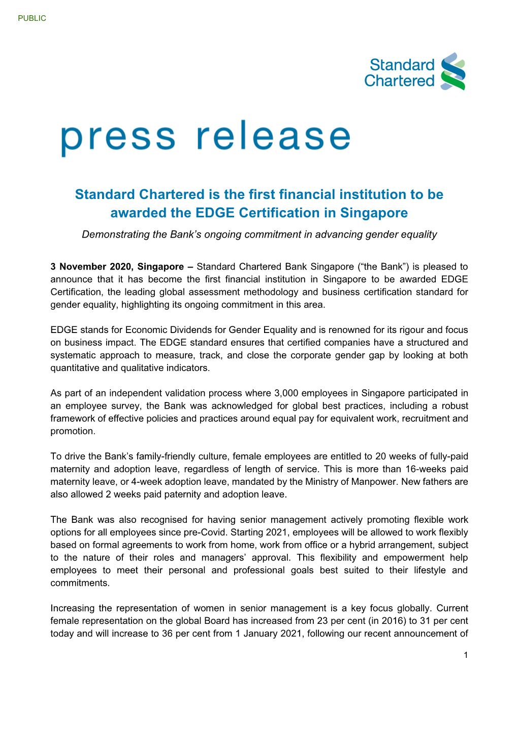 Standard Chartered Is the First Financial Institution to Be Awarded