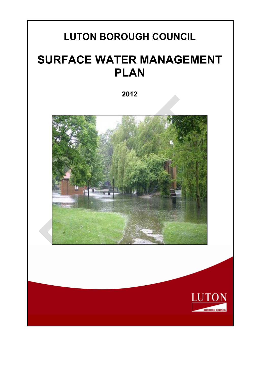 Surface Water Management Plan – 2012