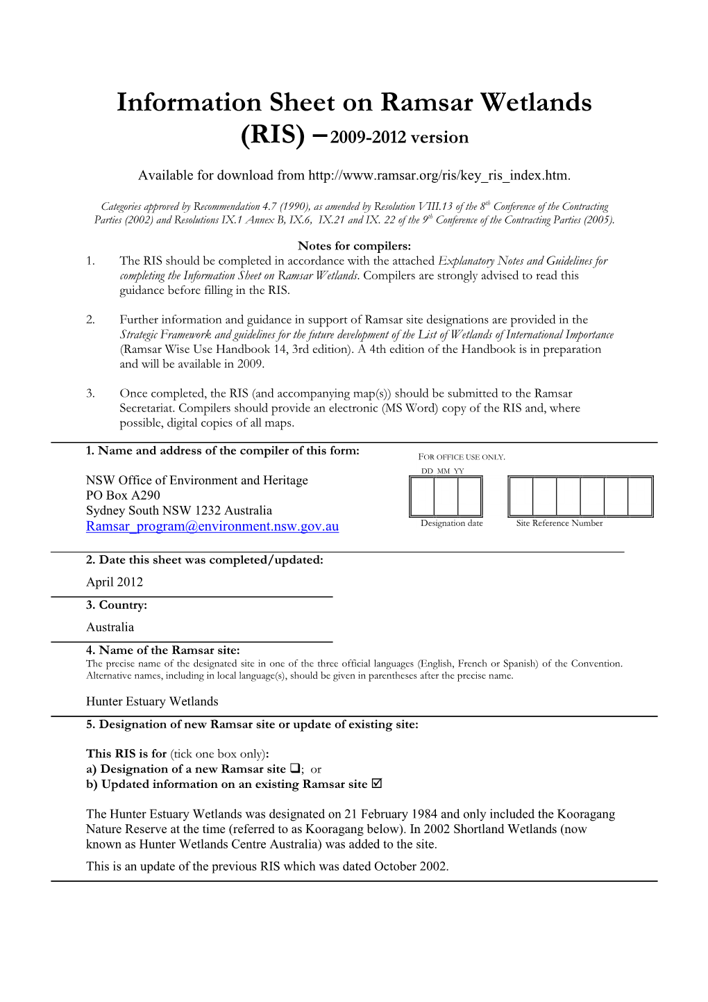 Information Sheet on Ramsar Wetlands (RIS) – 2009-2012 Version