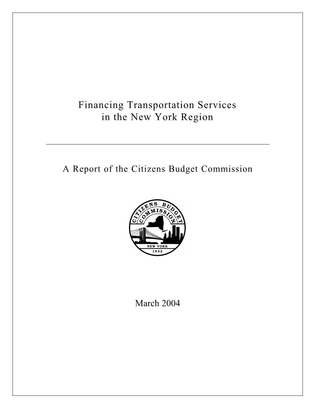 Financing Transportation Services in the New York Region