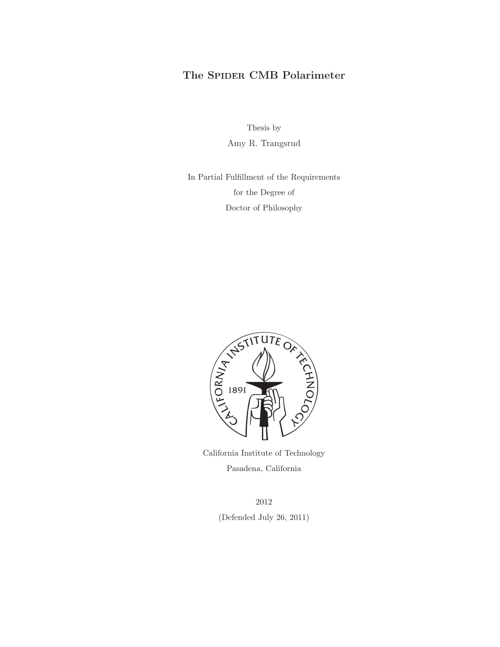 The SPIDER CMB Polarimeter