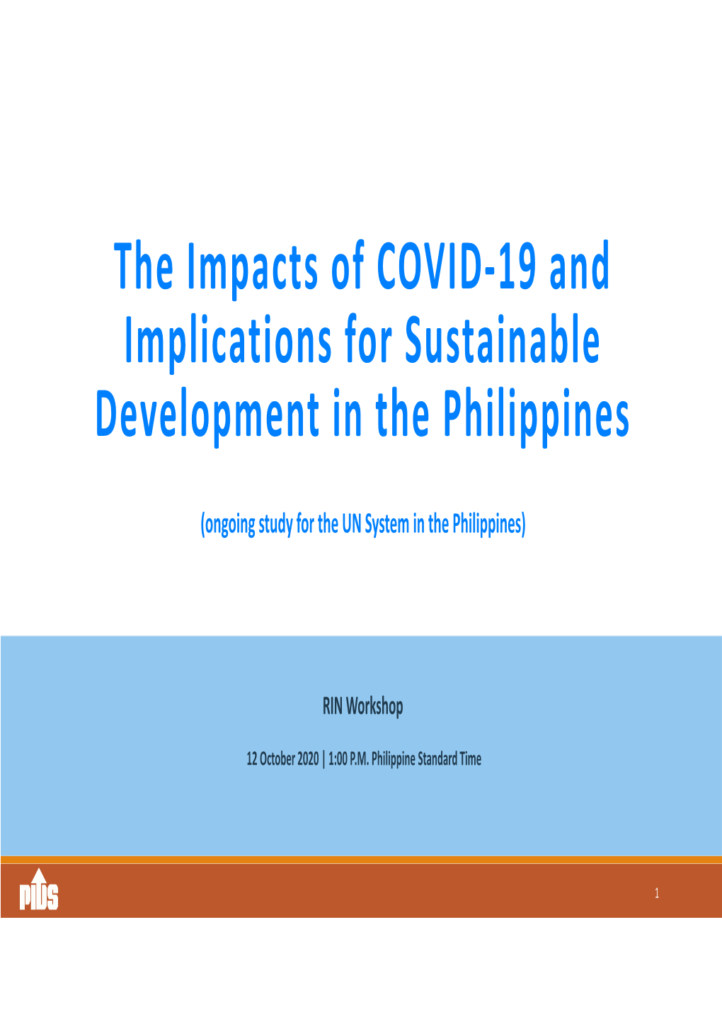 The Impacts of COVID‐19 and Implications for Sustainable Development in the Philippines