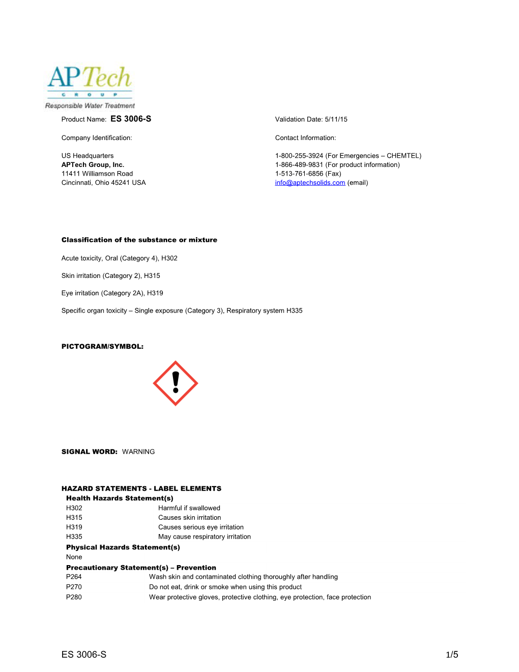 Product Name: ES 3006-S Validation Date: 5/11/15