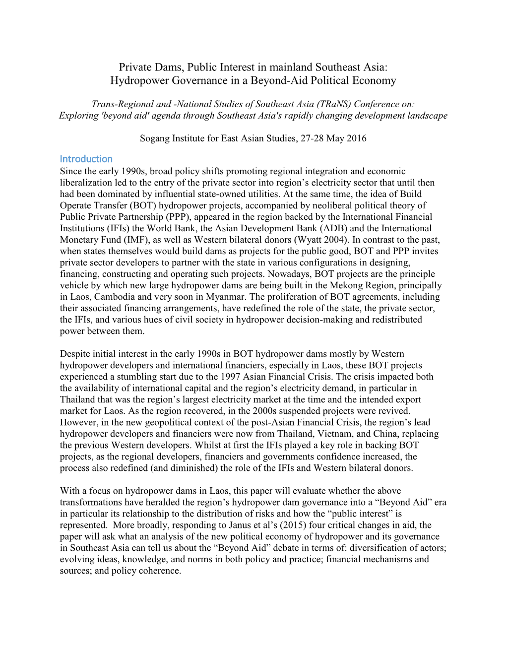 Private Dams, Public Interest in Mainland Southeast Asia: Hydropower Governance in a Beyond-Aid Political Economy