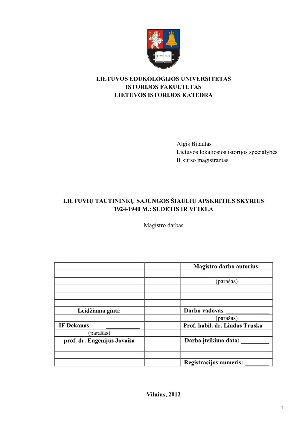 Lietuvos Edukologijos Universitetas Istorijos Fakultetas Lietuvos Istorijos Katedra