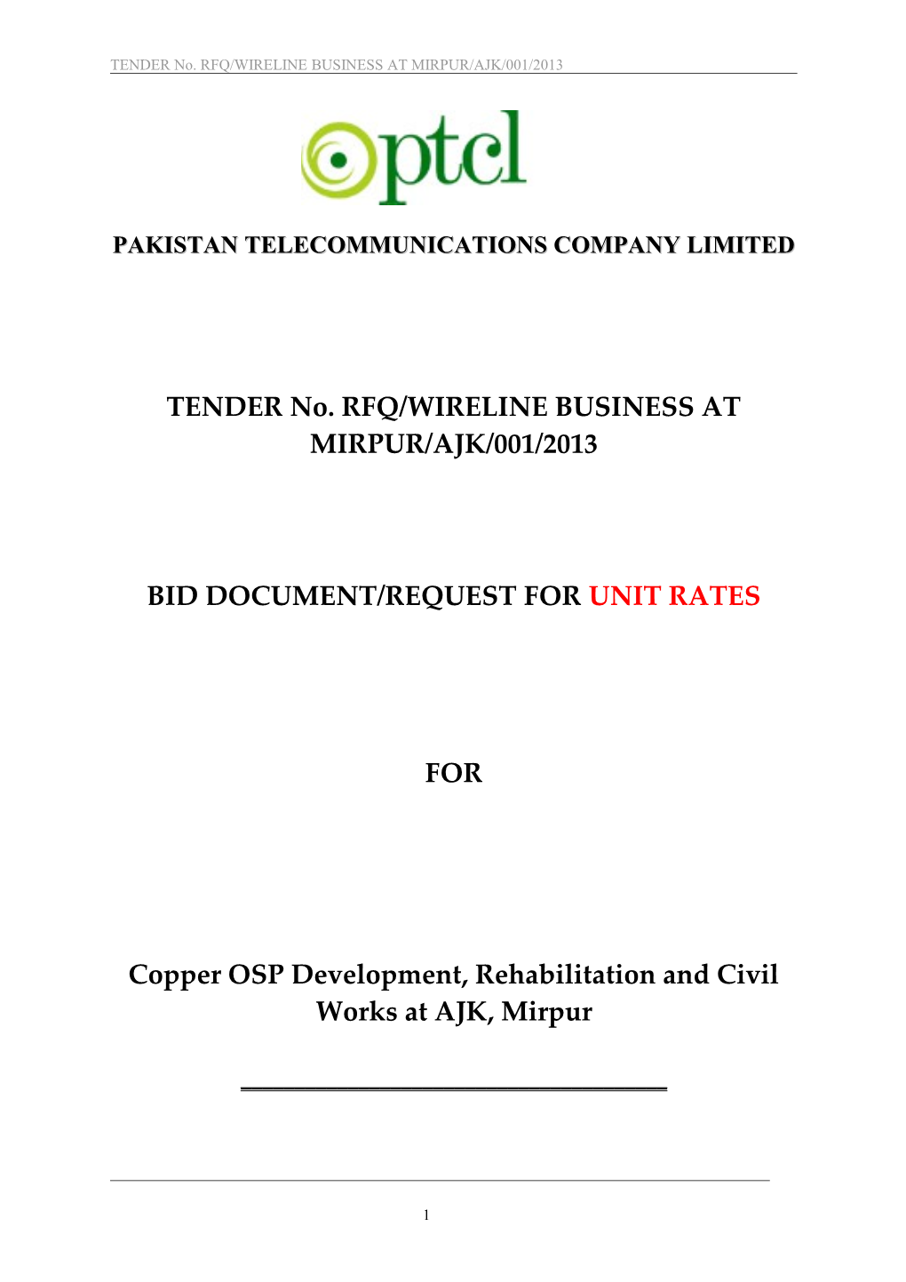 TENDER No. RFQ/WIRELINE BUSINESS at MIRPUR/AJK/001/2013