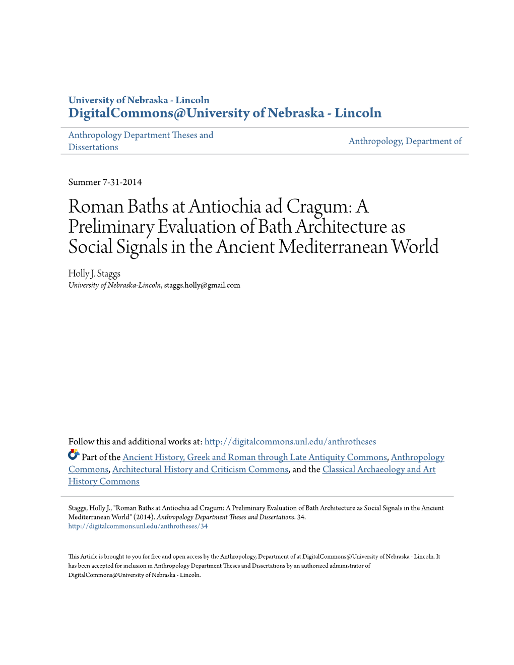 Roman Baths at Antiochia Ad Cragum: a Preliminary Evaluation of Bath Architecture As Social Signals in the Ancient Mediterranean World Holly J