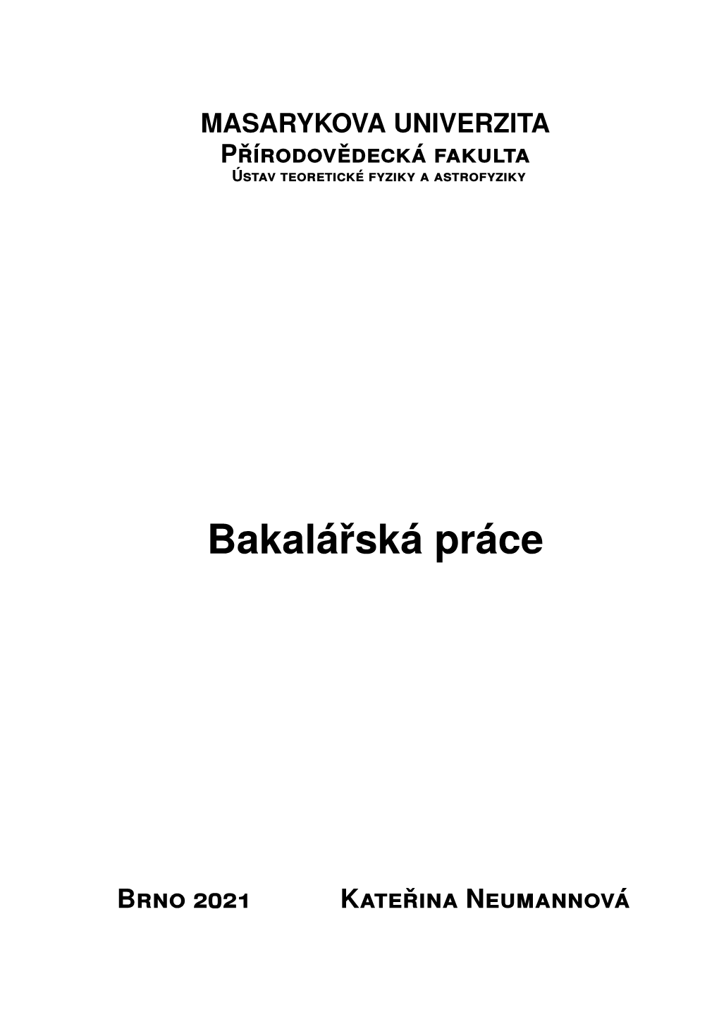 Hvězdná Proměnnost V Kulových Hvězdokupách. Bakalářská Práce