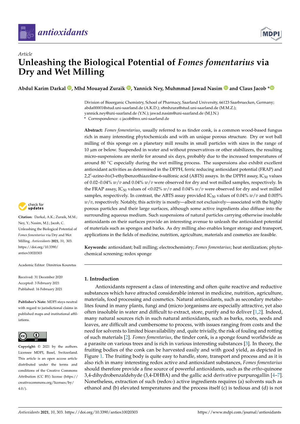 Unleashing the Biological Potential of Fomes Fomentarius Via Dry and Wet Milling