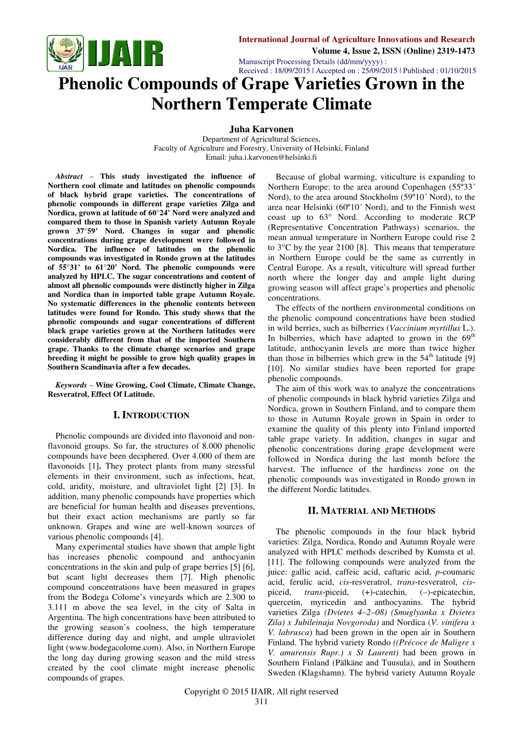 Phenolic Compounds of Grape Varieties Grown in the Northern Temperate Climate