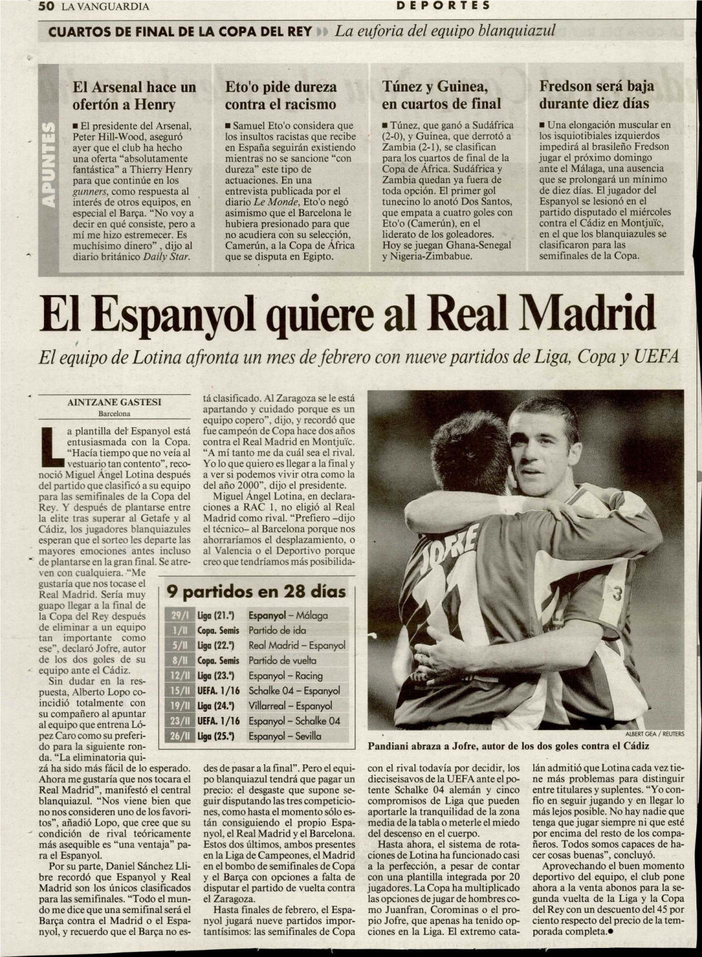 El Espanyol Quiere Al Real Madrid El Equipo De Lotina Afronta Un Mes De Febrero Con Nueve Partidos De Liga, Copa Y UEFA