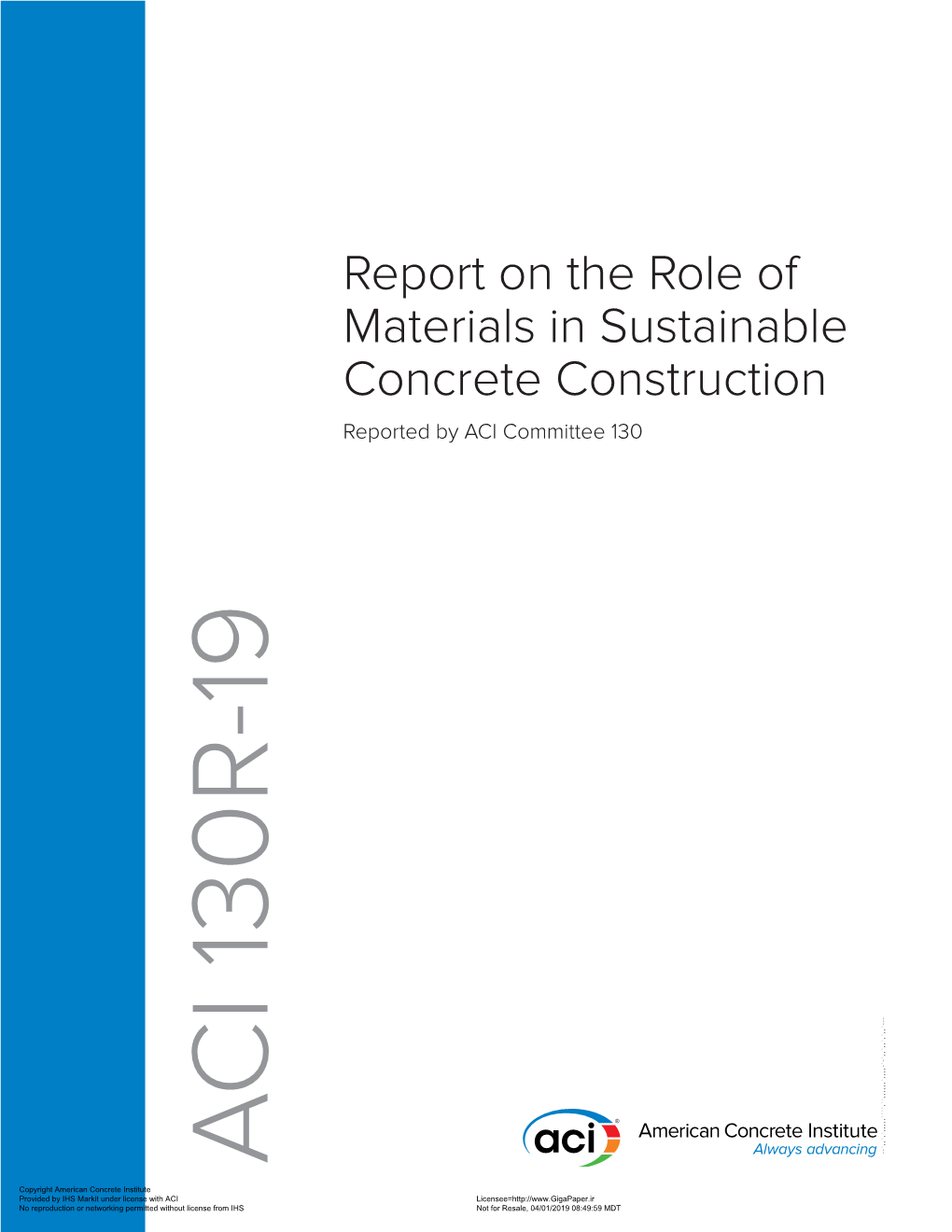 130R-19: Report on the Role of Materials in Sustainable Concrete Construction