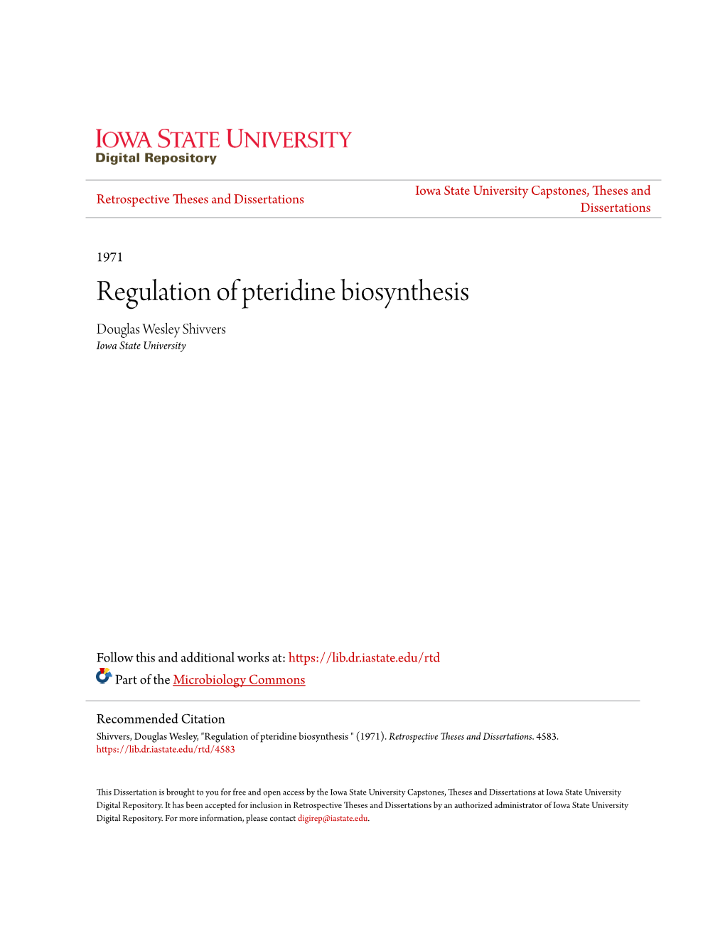 Regulation of Pteridine Biosynthesis Douglas Wesley Shivvers Iowa State University