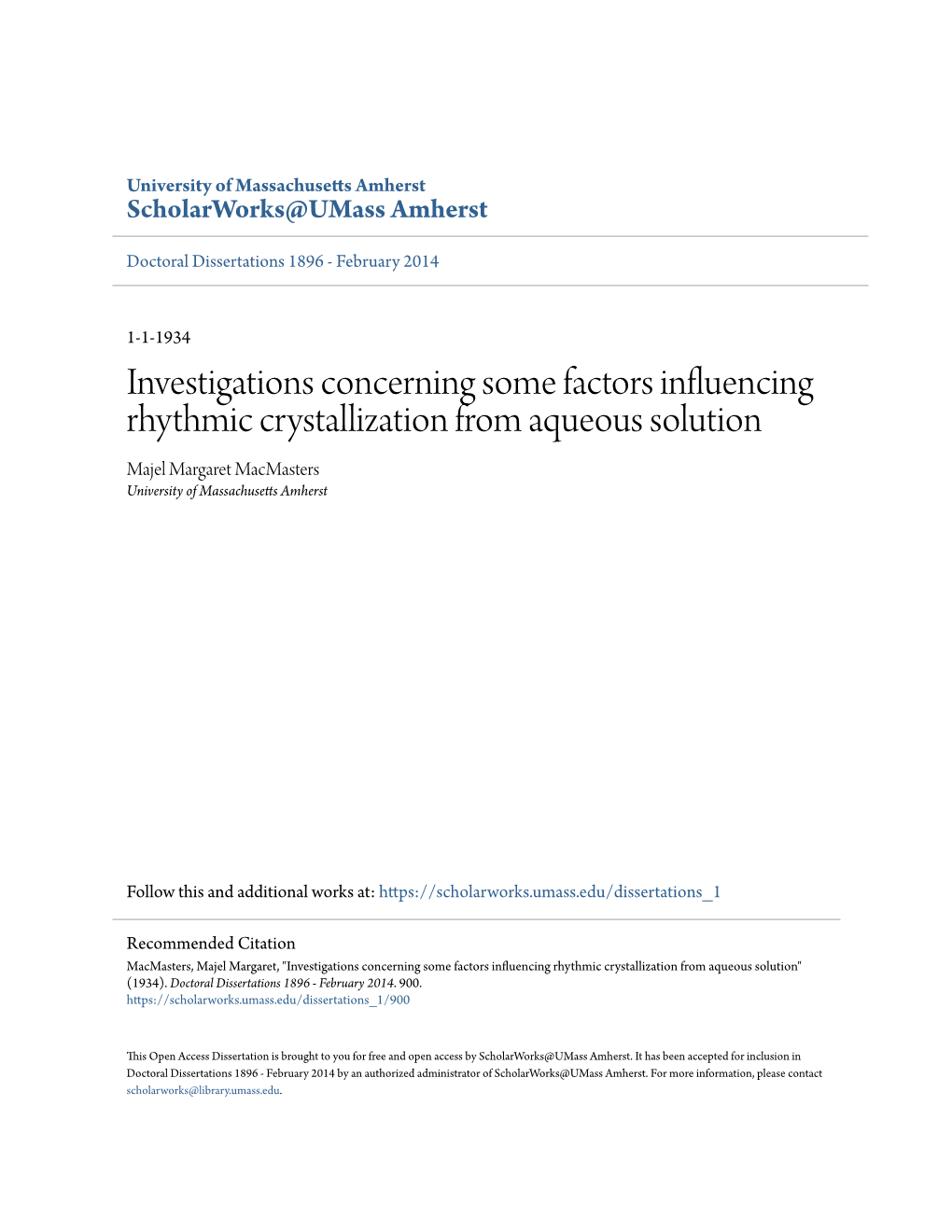 Investigations Concerning Some Factors Influencing Rhythmic Crystallization from Aqueous Solution Majel Margaret Macmasters University of Massachusetts Amherst