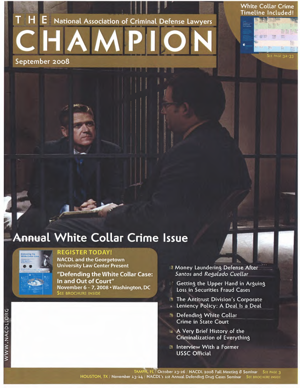 Annual White Collar Crime Issue REGISTER TODAY! NACDL and the Georgetown University Law Center Present Money Laundering Defense Aftei
