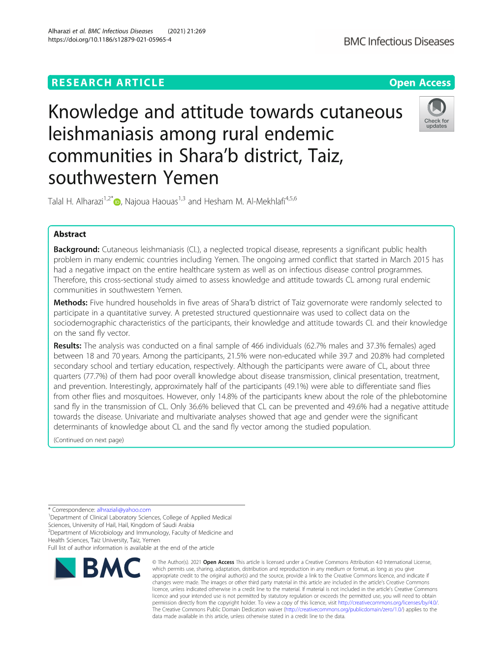 Knowledge and Attitude Towards Cutaneous Leishmaniasis Among Rural Endemic Communities in Shara’B District, Taiz, Southwestern Yemen Talal H