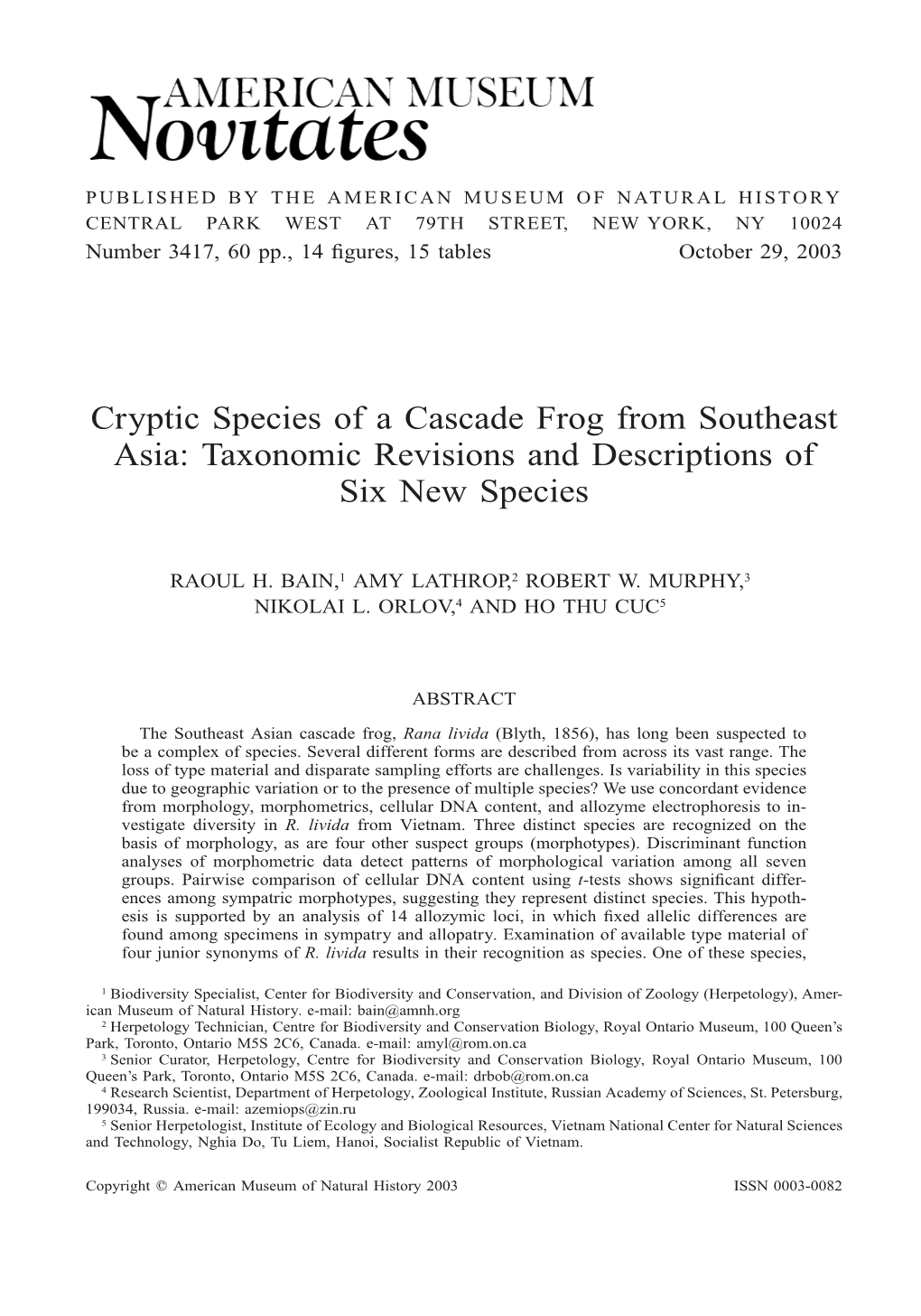 Cryptic Species of a Cascade Frog from Southeast Asia: Taxonomic Revisions and Descriptions of Six New Species