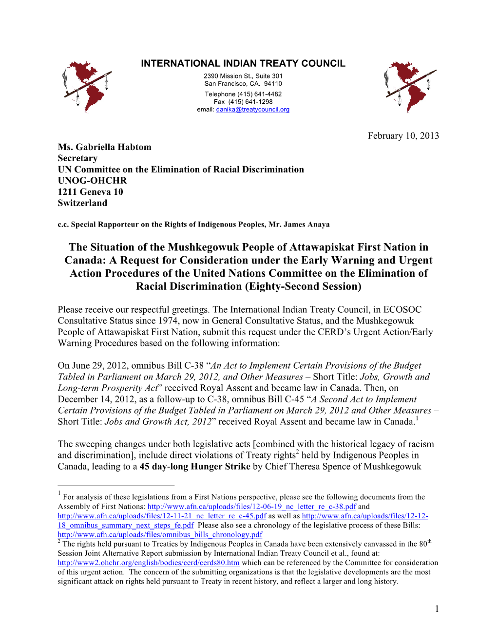 The Situation of the Mushkegowuk People of Attawapiskat First Nation in Canada